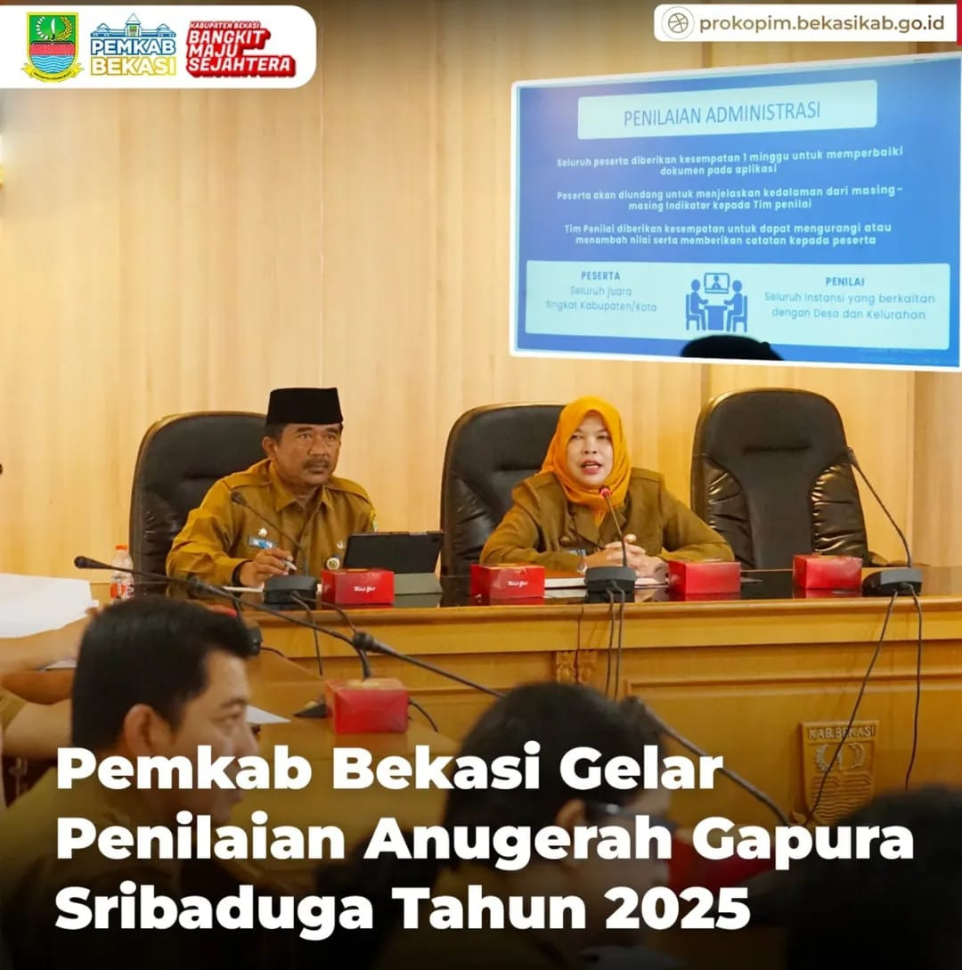 Pemkab Bekasi Gelar Penilaian Anugerah Gapura Sribaduga 2025: Dorong Inovasi Desa dan Kelurahan Menuju Tata Kelola Modern