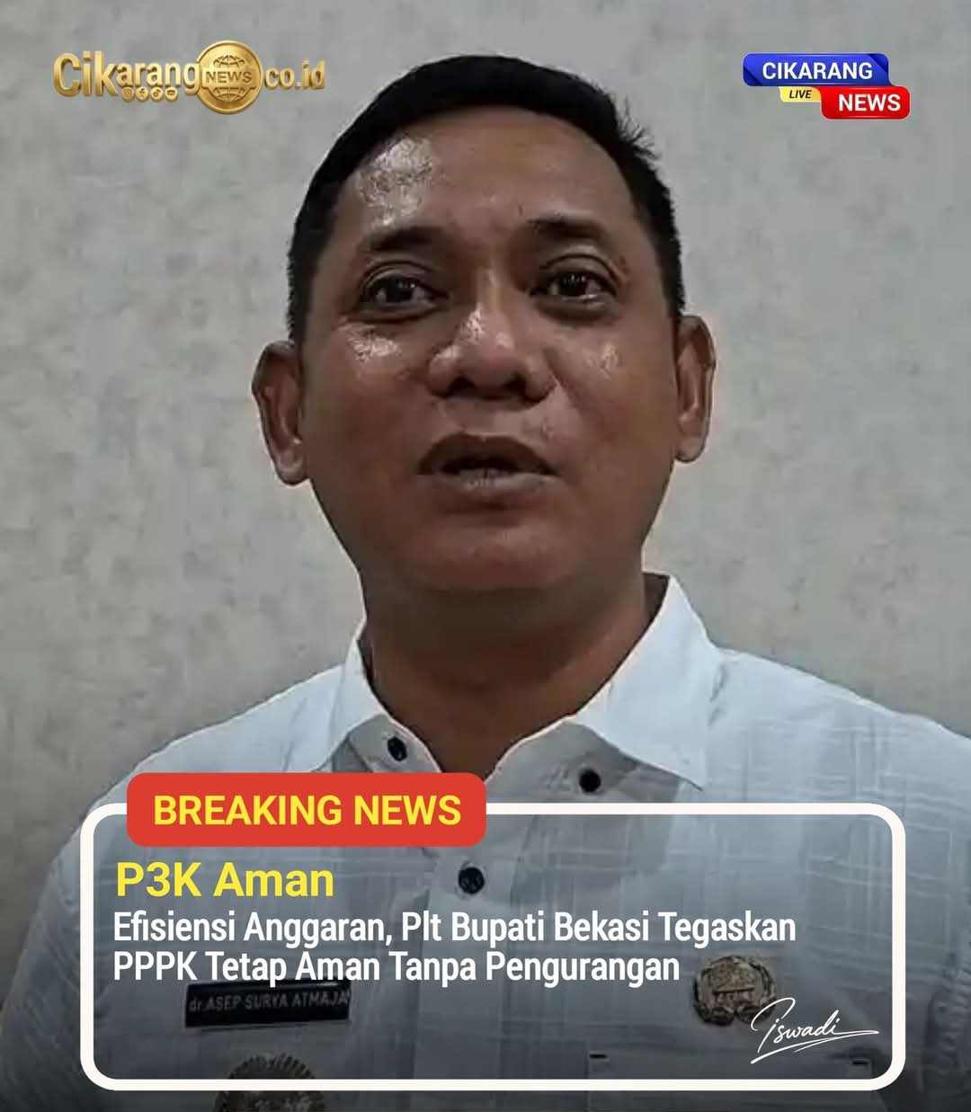 Di Tengah Tekanan Fiskal, Pemkab Bekasi Pastikan Tidak Ada Pengurangan PPPK