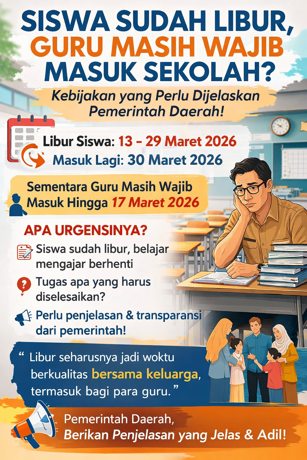 Siswa Sudah Libur, Guru Masih Wajib Masuk Sekolah: Kebijakan yang Perlu Dijelaskan Pemerintah Daerah
