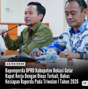 Perkuat Kualitas Legislasi, Bapemperda DPRD Kabupaten Bekasi Matangkan Kesiapan Raperda Triwulan I Tahun 2026